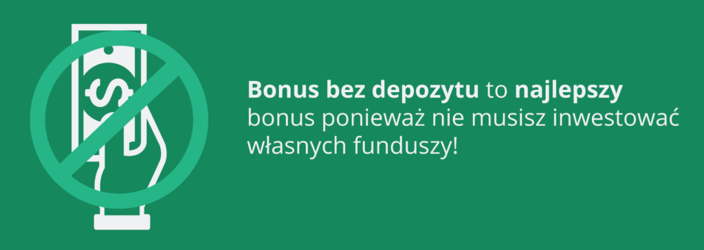 Bonus bez depozytu