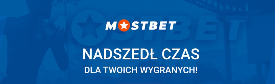 Logo kasyna Mostbet i napis "NADSZEDŁ CZAS DLA TWOICH WYGRANYCH!"